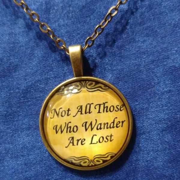 Not All Who Wander Pendant